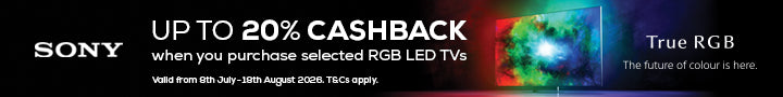 Sony – Up to 20% cashback when you purchase selected RGB LED TVs. Valid 8th July – 18th August 2026. T&Cs apply.